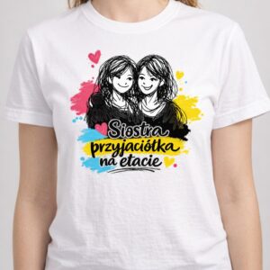 Siostra, przyjaciółka na etacie