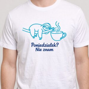 Poniedziałek? Nie znam