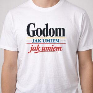 Godom jak umiem